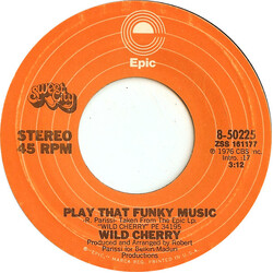 Wild Cherry Play That Funky Music / The Lady Wants Your Money USED VINYL 7INCH 45 RPM SINGLE STYRENE