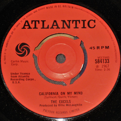 The Excels (2) California On My Mind / The Arrival Of Mary Vinyl 7" USED