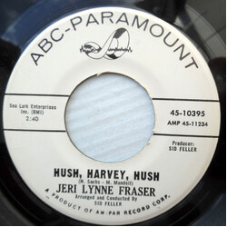 Jeri Lynne Fraser Hush, Harvey, Hush USED VINYL 7INCH 45 RPM SINGLE PROMO