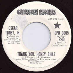 Oscar Toney Jr. Thank You, Honey Chile / I Do WHat You Wish (But I Wish What You Do Wouldn't Hurt Me So) USED VINYL 7INCH 45 RPM PROMO