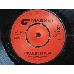 Matchbox (3) When You Ask About Love Vinyl 7" USED