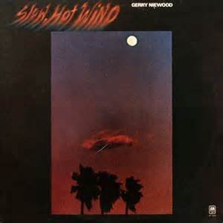 Gerry Niewood Slow, Hot Wind Vinyl LP USED