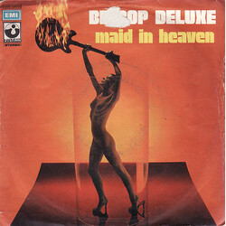 Be Bop Deluxe Maid In Heaven USED VINYL 7INCH