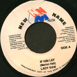 Lady Saw If Him Lef USED VINYL 7INCH 45 RPM