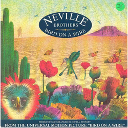 The Neville Brothers Bird On A Wire Vinyl 12" USED