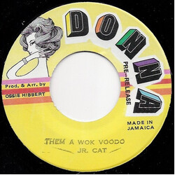 Junior Cat Them A Wok Voodo USED VINYL 7INCH 45 RPM