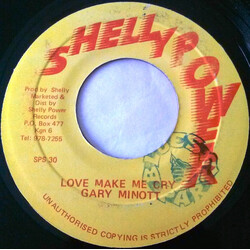 Gary Minott Love Make Me Cry USED VINYL 7INCH SINGLE