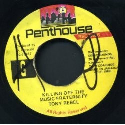 Tony Rebel Killing Off The Music Fraternity USED VINYL 7INCH