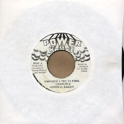 Charlie Chaplin (2) / Admiral Bailey Who Dem A Try Fe Fool USED VINYL 7INCH