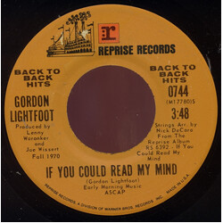 Gordon Lightfoot If You Could Read My Mind / Me And Bobby McGee USED VINYL 7INCH 45 RPM