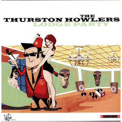 The Thurston Howlers Lodge Party Vinyl LP USED