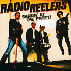 Radio Reelers Shakin' At The Party! Vinyl LP USED