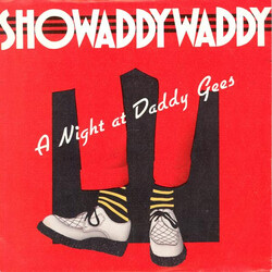 Showaddywaddy A Night At Daddy Gees USED VINYL 7INCH 45 RPM SINGLE