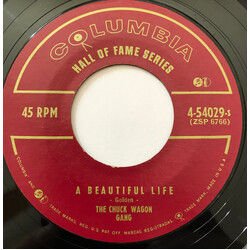 Chuck Wagon Gang A Beautiful Life / Will You Meet Me Over Yonder? USED VINYL 7INCH 45 RPM SINGLE