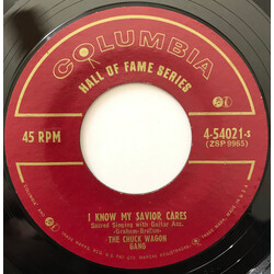 Chuck Wagon Gang I Know My Savior Cares / Blessed Light, Shine On USED VINYL 7INCH 45 RPM SINGLE