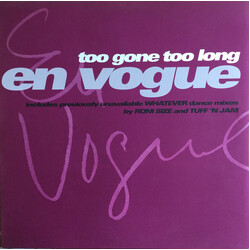 En Vogue Too Gone Too Long / Whatever USED VINYL 12INCH 33 S RPM PROMO