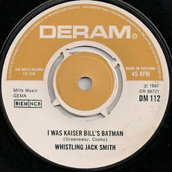Whistling Jack Smith I Was Kaiser Bill's Batman Vinyl 7" USED