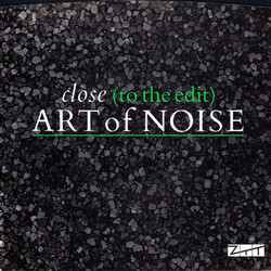 The Art Of Noise Close (To The Edit) USED VINYL 7INCH SINGLE 45 RPM