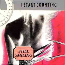 I Start Counting Still Smiling VINYL 7" USED