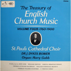 St. Paul's Cathedral Choir / Sir John Dykes Bower / Harry Gabb The Treasury Of English Church Music Volume Four 1760-1900 Vinyl LP USED
