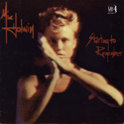 Mic Holwin Starting To Remember Vinyl LP USED