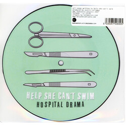 Help She Can't Swim Hospital Drama USED VINYL 7INCH SINGLE LIMITED EDITION PICTURE DISC