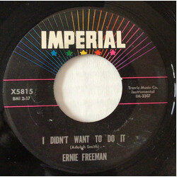 Ernie Freeman What Am I Living For USED VINYL 7INCH 45 RPM