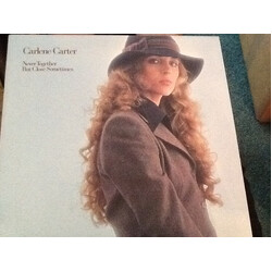Carlene Carter Never Together But Close Sometimes Vinyl 12" USED