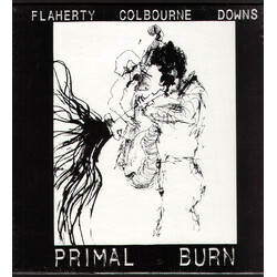 Paul Flaherty / Randall Colbourne / Richard Downs Primal Burn Vinyl LP USED
