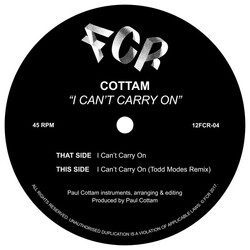 Cottam I Can't Carry On USED VINYL 12INCH 45 RPM