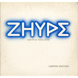 Zhype Used To Be Your Lover USED VINYL 12INCH