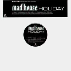 Mad'house Holiday USED VINYL 12INCH 45 RPM MAXI-SINGLE STEREO
