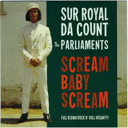 Sur Royal Da Count & The Parliaments Scream Baby Scream USED VINYL 7INCH 45 RPM SINGLE
