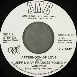 Jeff Young (23) / Kaye Frances Young / Posse (11) Afternoon Of Love USED VINYL 7INCH 45 RPM PROMO STEREO
