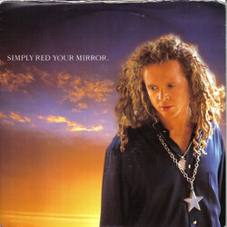 Simply Red Your Mirror USED VINYL 7INCH 45 RPM SINGLE STEREO