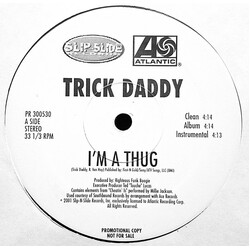 Trick Daddy I'm A Thug USED VINYL 12INCH 33 S RPM PROMO