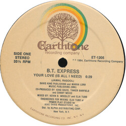 B.T. Express Your Love (Is All I Need) VINYL 12" USED