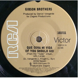 Gibson Brothers Que Sera Mi Vida VINYL 7" USED