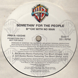 Somethin' For The People B**ch! With No Man VINYL 12" USED
