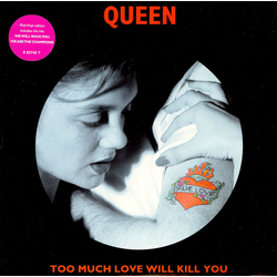 Queen Too Much Love Will Kill You Vinyl 7" USED