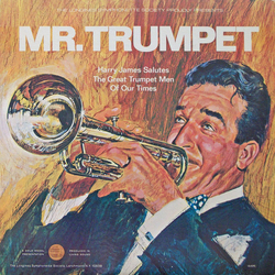 Harry James And His Orchestra Mr. Trumpet (Harry James Salutes The Great Trumpet Men Of Our Times) Vinyl LP USED