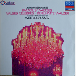 Johann Strauss Jr. / Wiener Philharmoniker / Willi Boskovsky Famous Waltzes = Valses Célèbres = Berühmte Walzer Vinyl LP USED