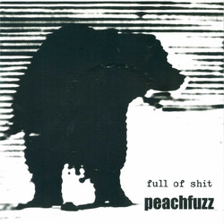 Peachfuzz (3) Full Of Shit Vinyl 7" USED