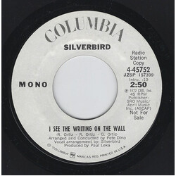 Silverbird (2) I See The Writing On The Wall USED VINYL 7INCH 45 RPM SINGLE PROMO