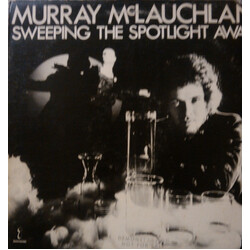 Murray McLauchlan Sweeping The Spotlight Away Vinyl LP USED
