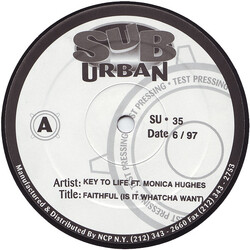 Key To Life / Monica Hughes Faithful (Is It Whatcha Want) USED VINYL 12INCH 33 S RPM TEST PRESSING
