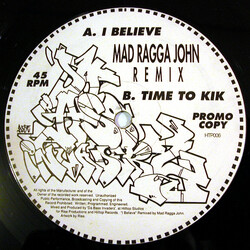Da Bass Invaderz I Believe (Mad Ragga John Remix) / Time To Kik USED VINYL 12INCH PROMO 45 RPM