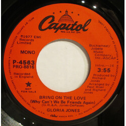 Gloria Jones Bring On The Love (Why Can't We Be Friends Again) USED VINYL 7INCH 45 RPM PROMO STEREO MONO