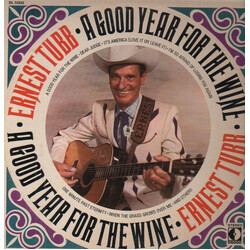 Ernest Tubb A Good Year For The Wine Vinyl LP USED