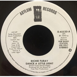 Richie Furay Dance A Little Light USED VINYL 7INCH 45 RPM PROMO STEREO MONO